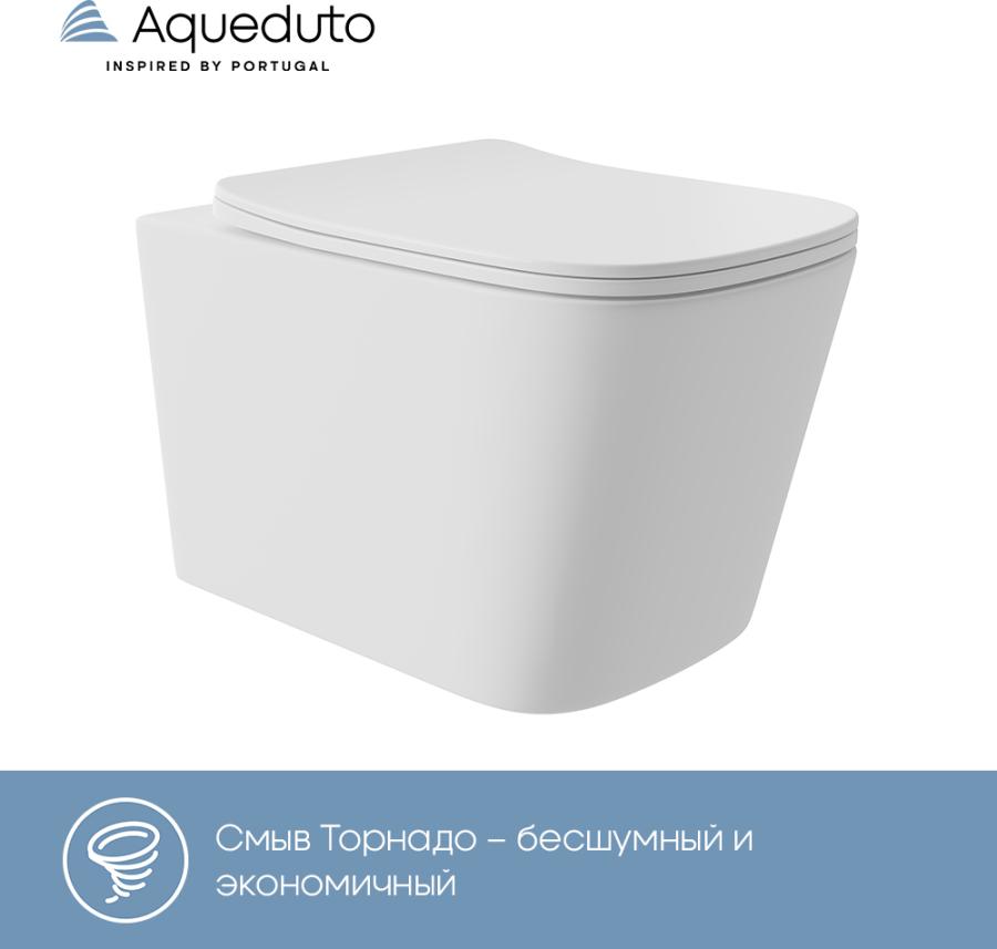 AQUEDUTO MACIO Plus Унитаз подвесной 525*345 безободковый Tornado сиденье с микролифтом